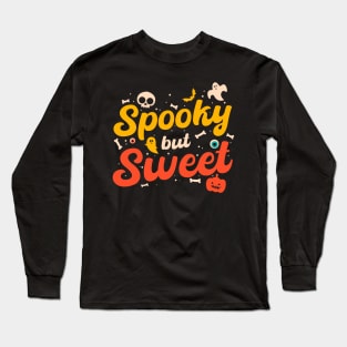 Spooky But Sweet Long Sleeve T-Shirt